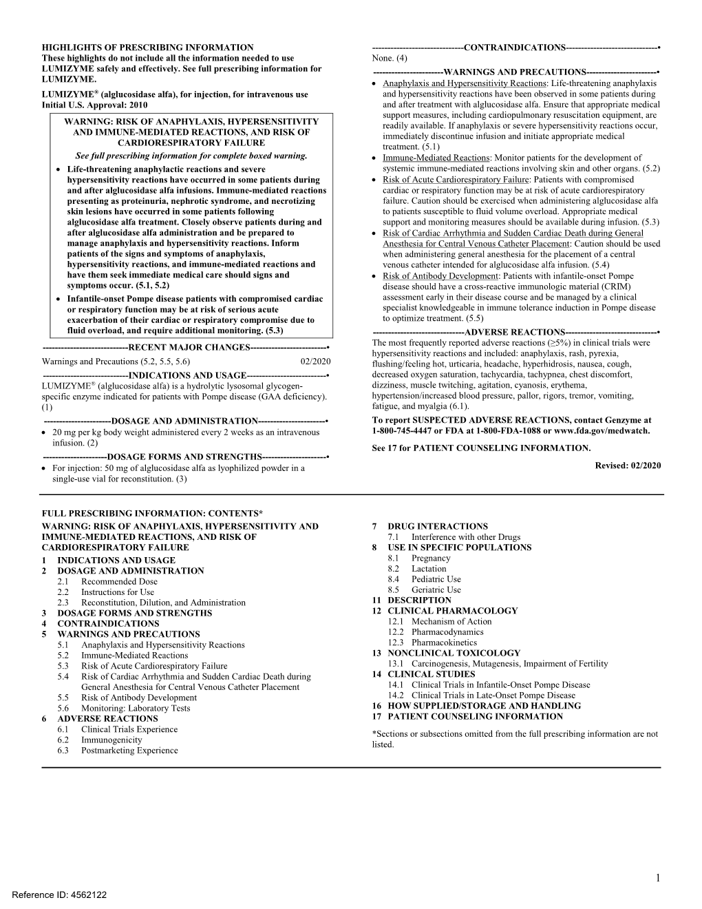 Alglucosidase Alfa), for Injection, for Intravenous Use and Hypersensitivity Reactions Have Been Observed in Some Patients During Initial U.S