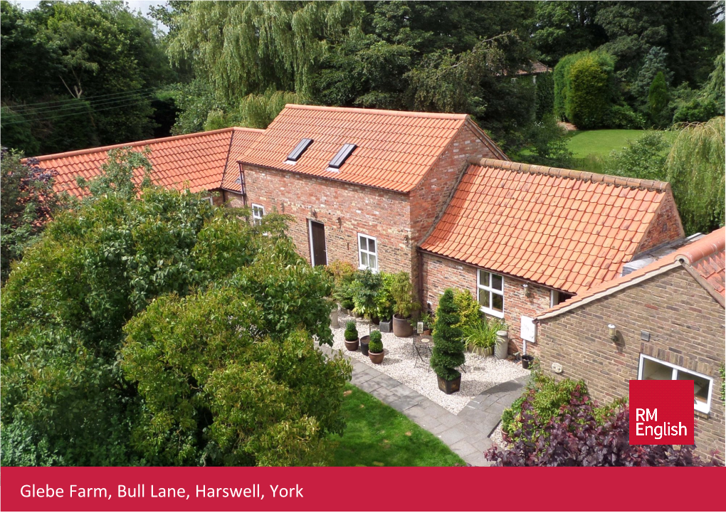 Glebe Farm, Bull Lane, Harswell, York