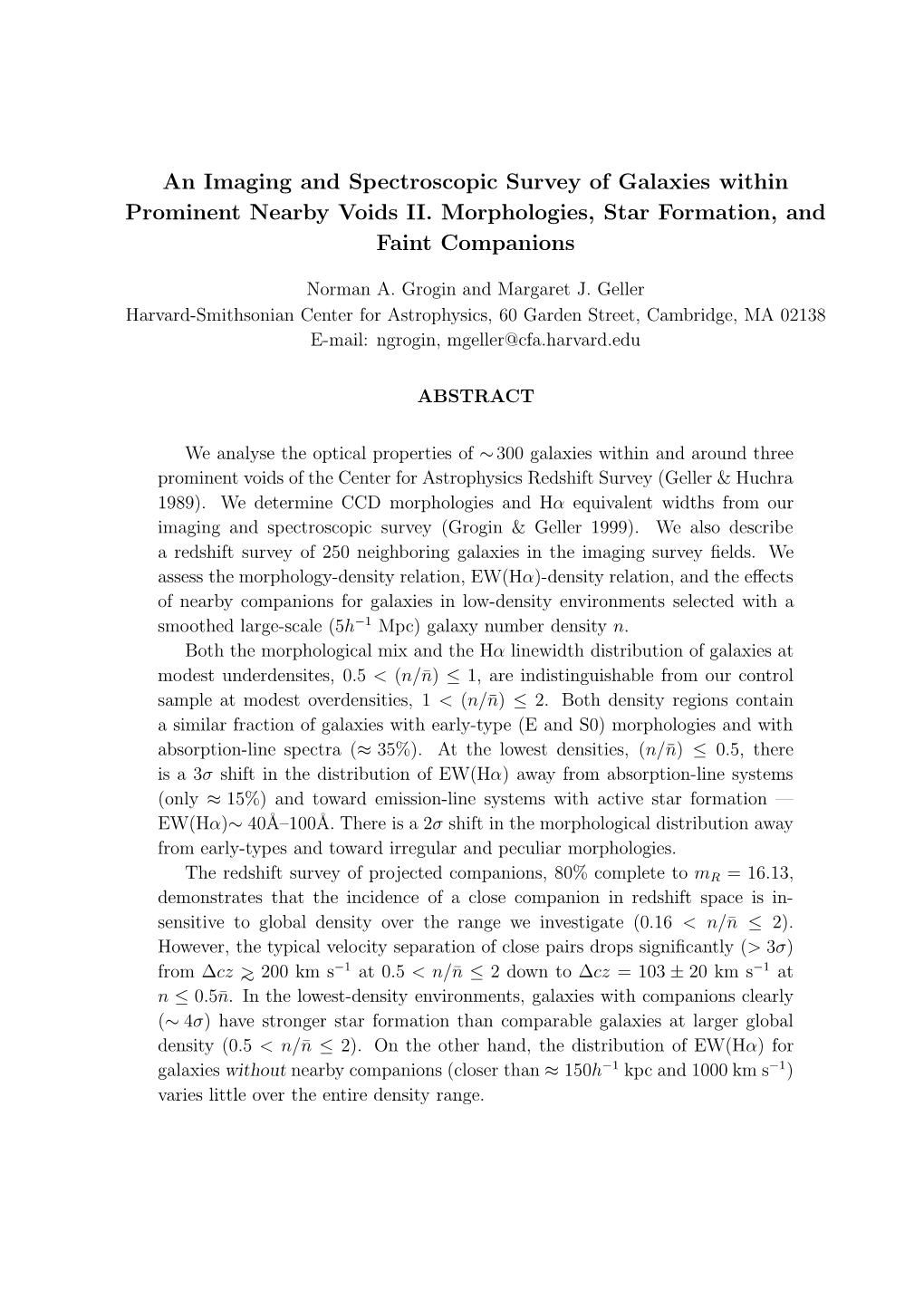 An Imaging and Spectroscopic Survey of Galaxies Within Prominent Nearby Voids II