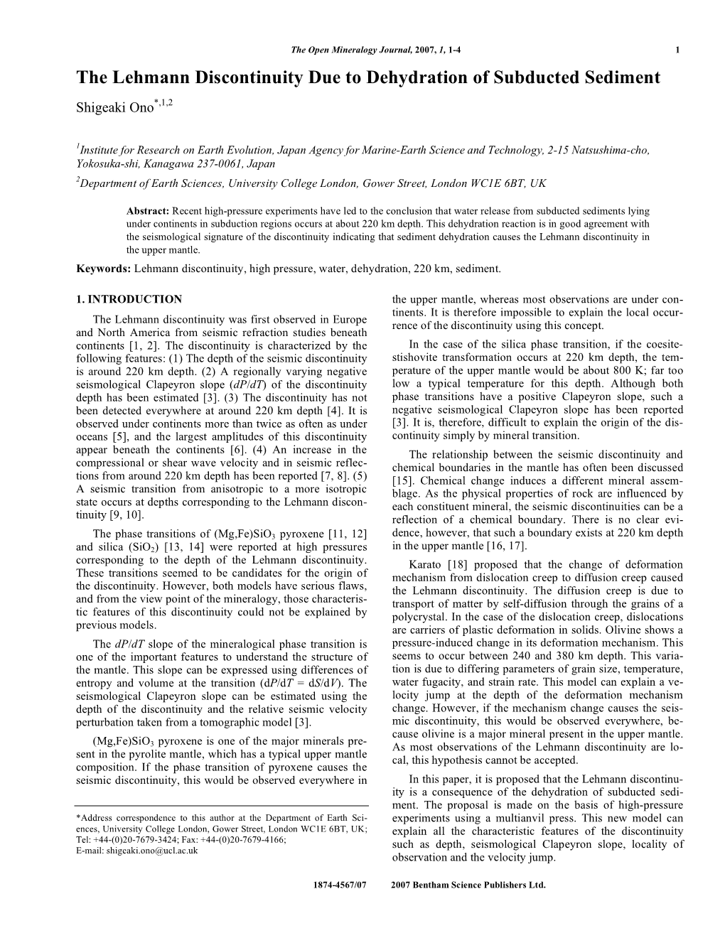 The Lehmann Discontinuity Due to Dehydration of Subducted Sediment Shigeaki Ono*,1,2