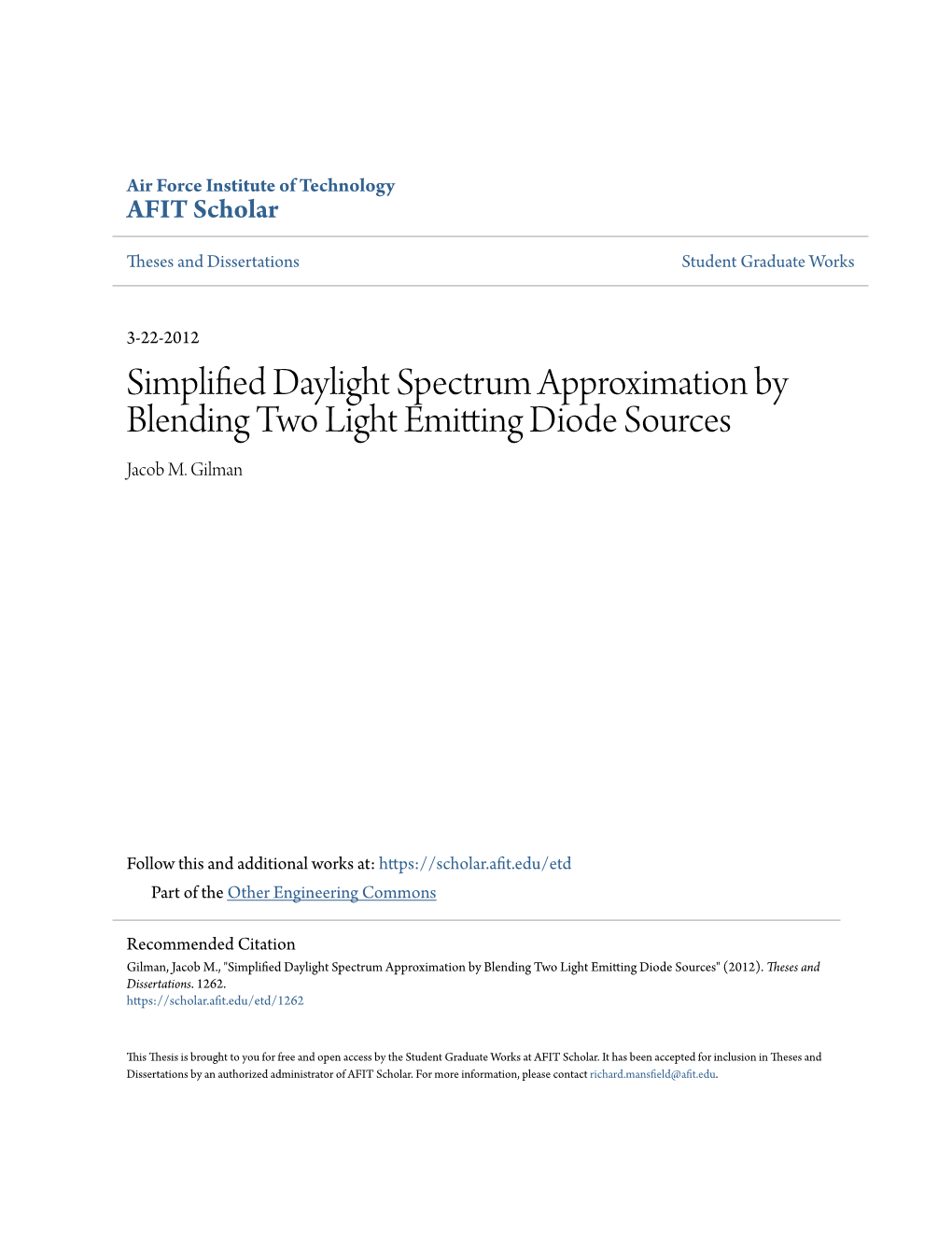 Simplified Daylight Spectrum Approximation by Blending Two Light Emitting Diode Sources" (2012)