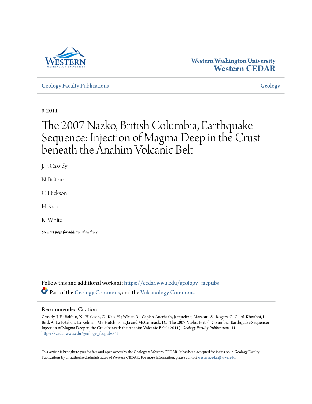 The 2007 Nazko, British Columbia, Earthquake Sequence: Injection of Magma Deep in the Crust Beneath the Anahim Volcanic Belt by J