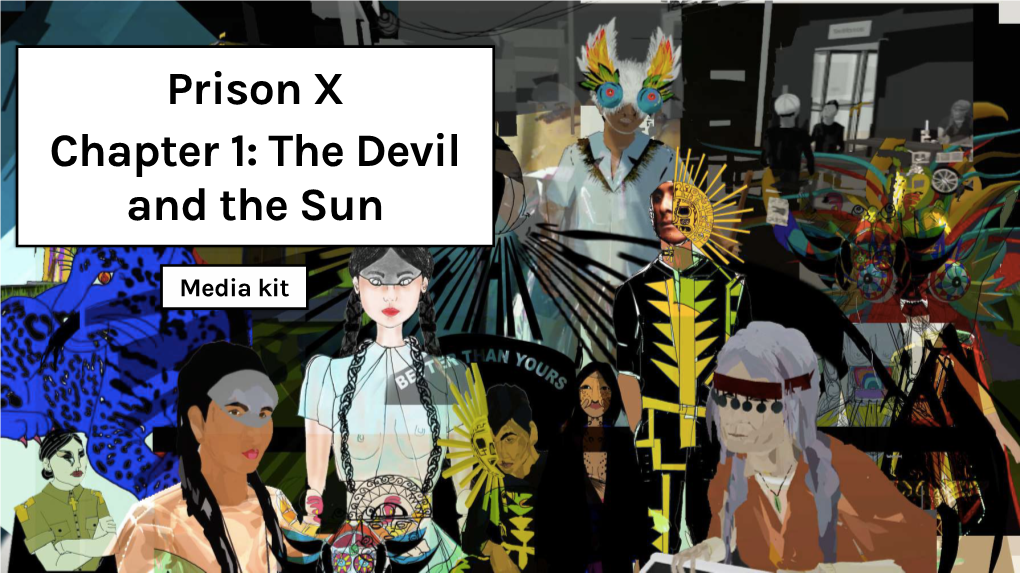 Prison X Media Kit Jan 2020