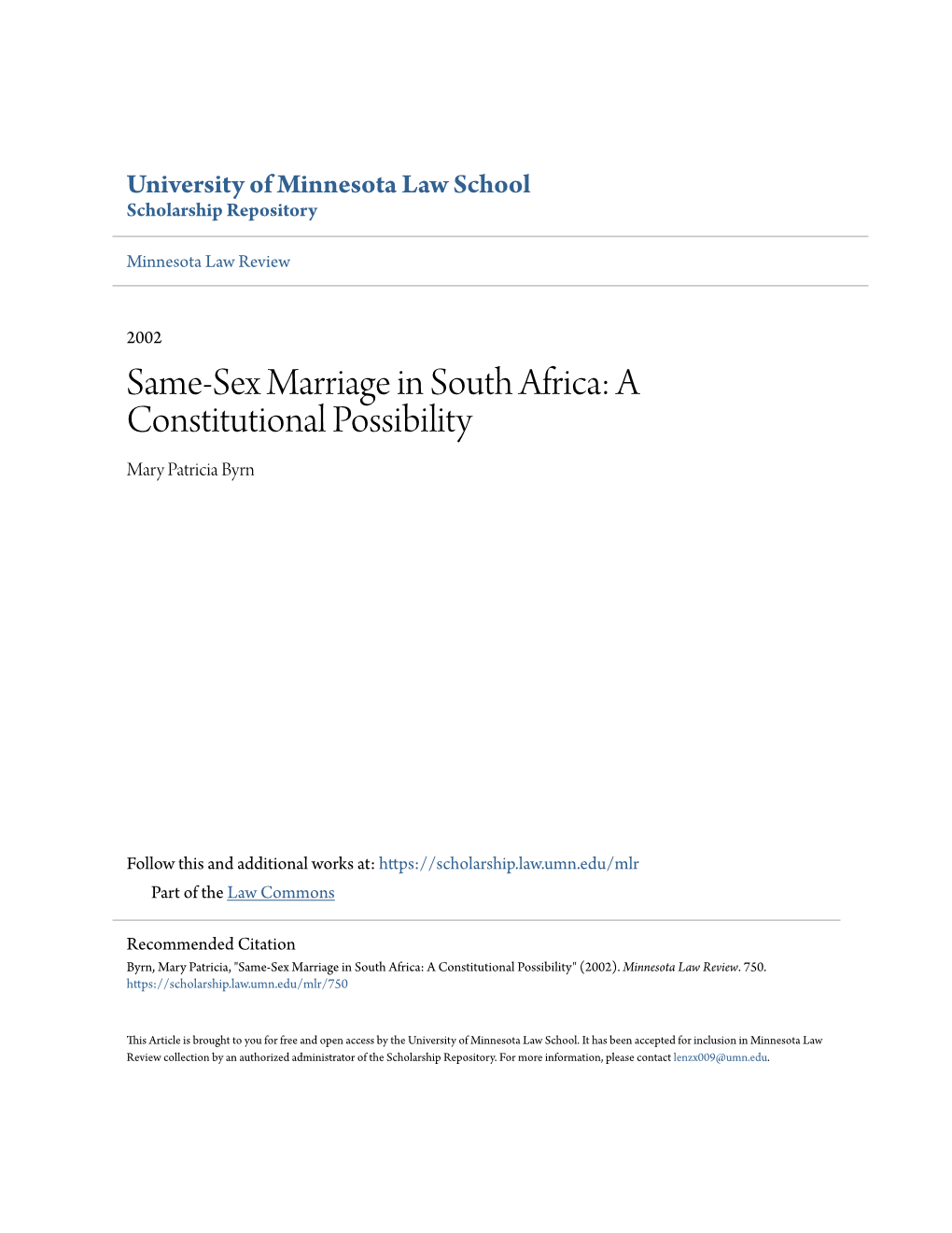 Same-Sex Marriage in South Africa: a Constitutional Possibility Mary Patricia Byrn