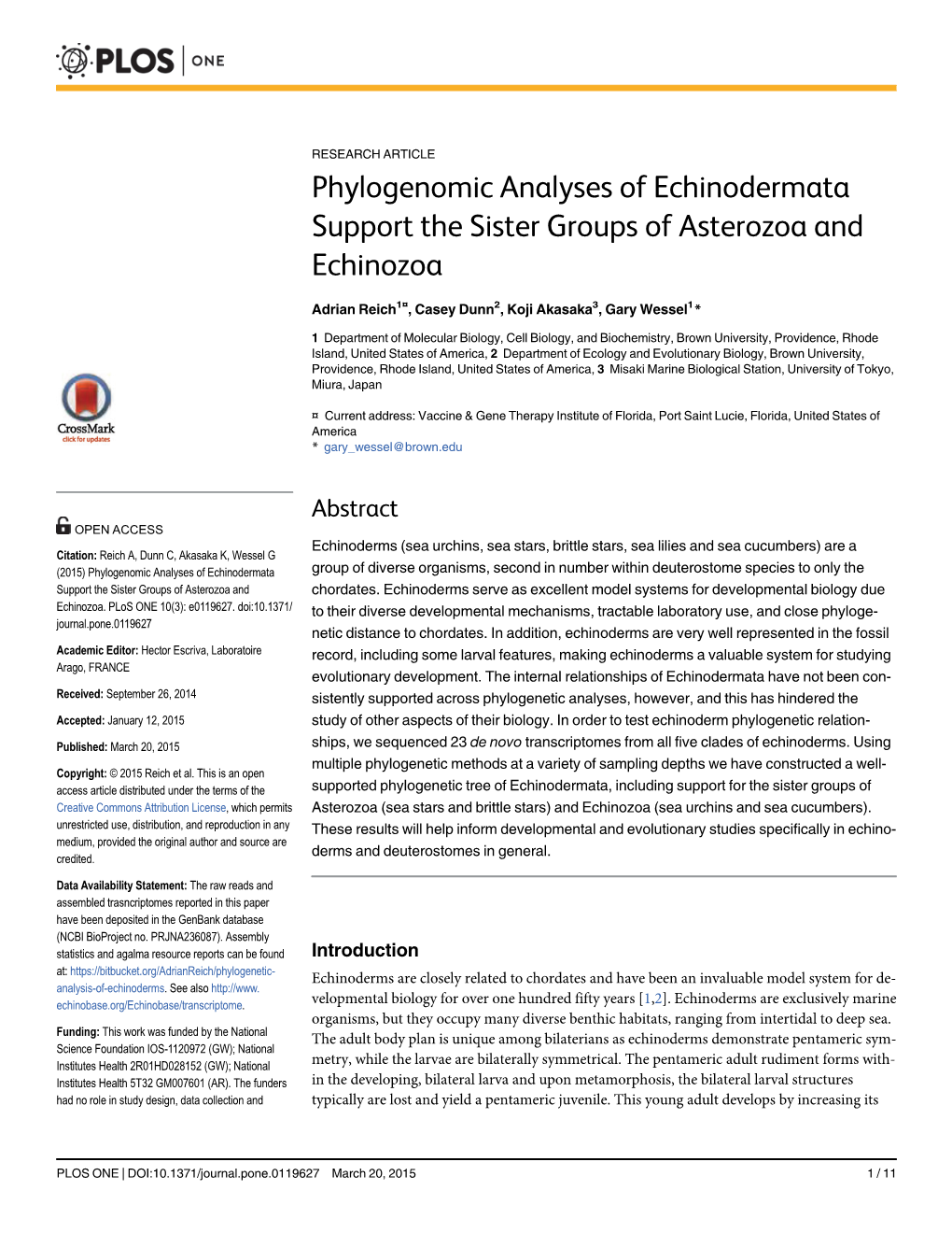 Phylogenomic Analyses of Echinodermata Support the Sister Groups of Asterozoa and Echinozoa