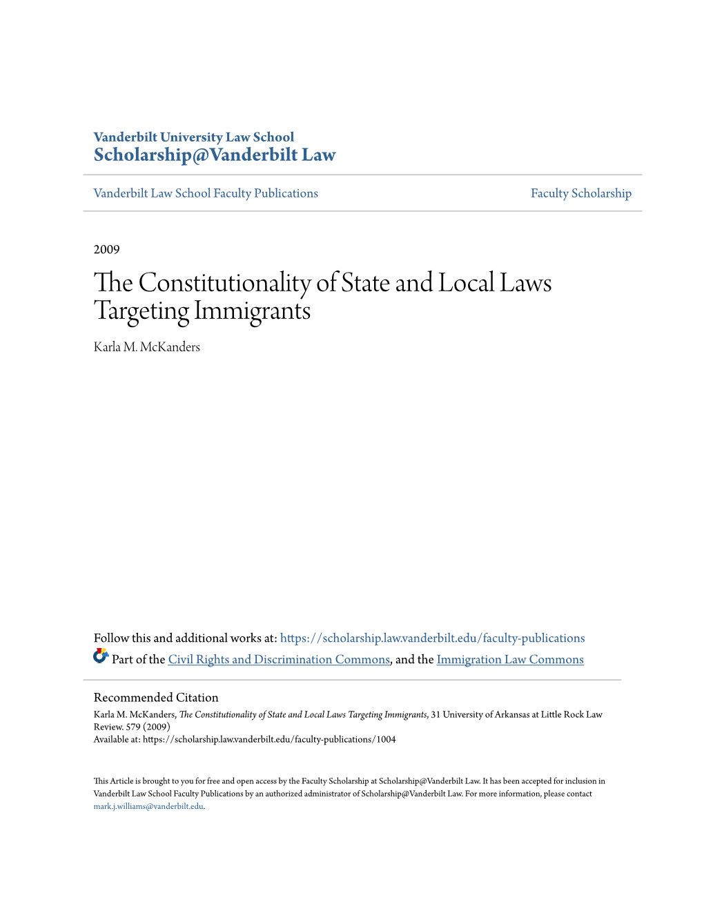 The Constitutionality of State and Local Laws Targeting Immigrants, 31 University of Arkansas at Little Rock Law Review