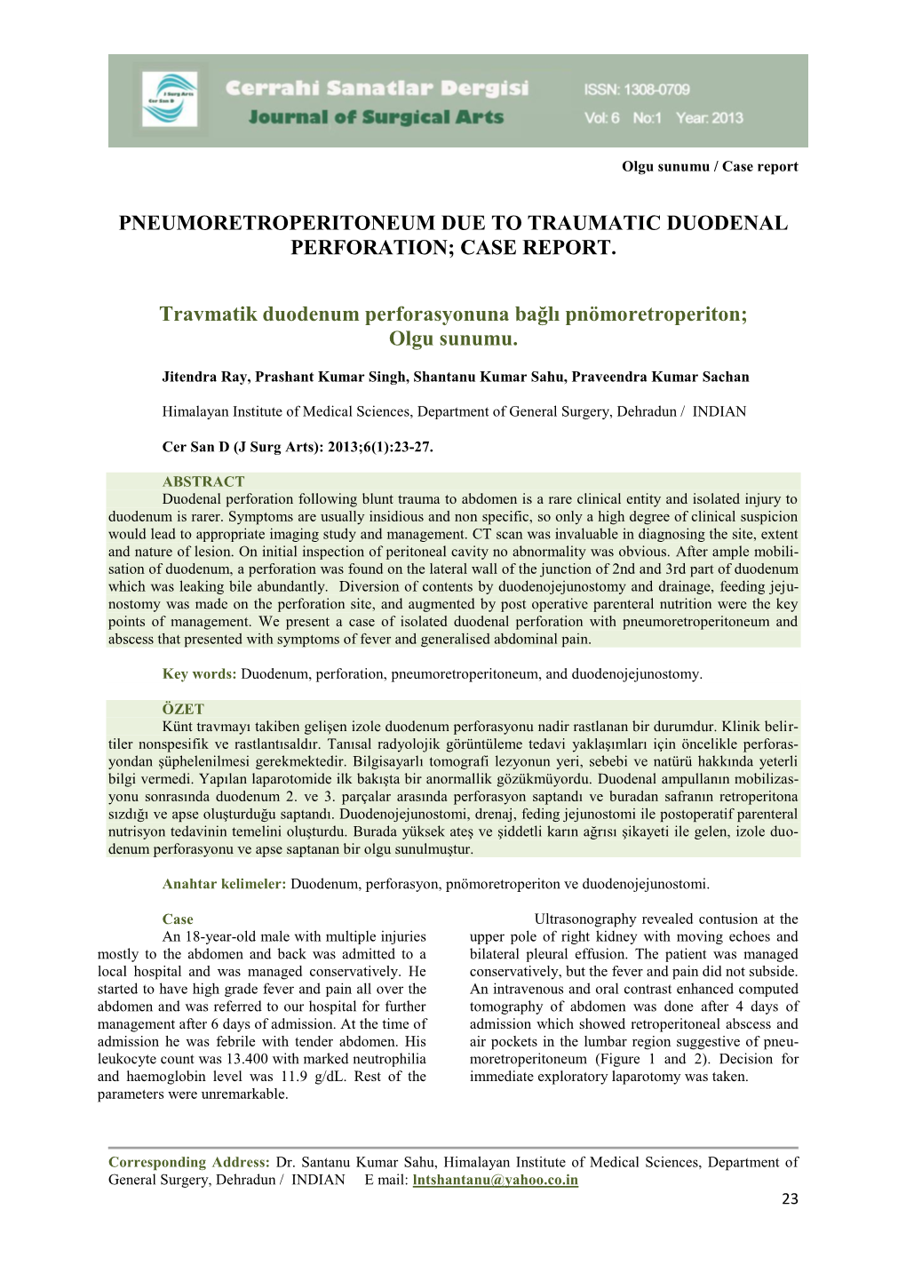 Pneumoretroperitoneum Due to Traumatic Duodenal Perforation; Case Report