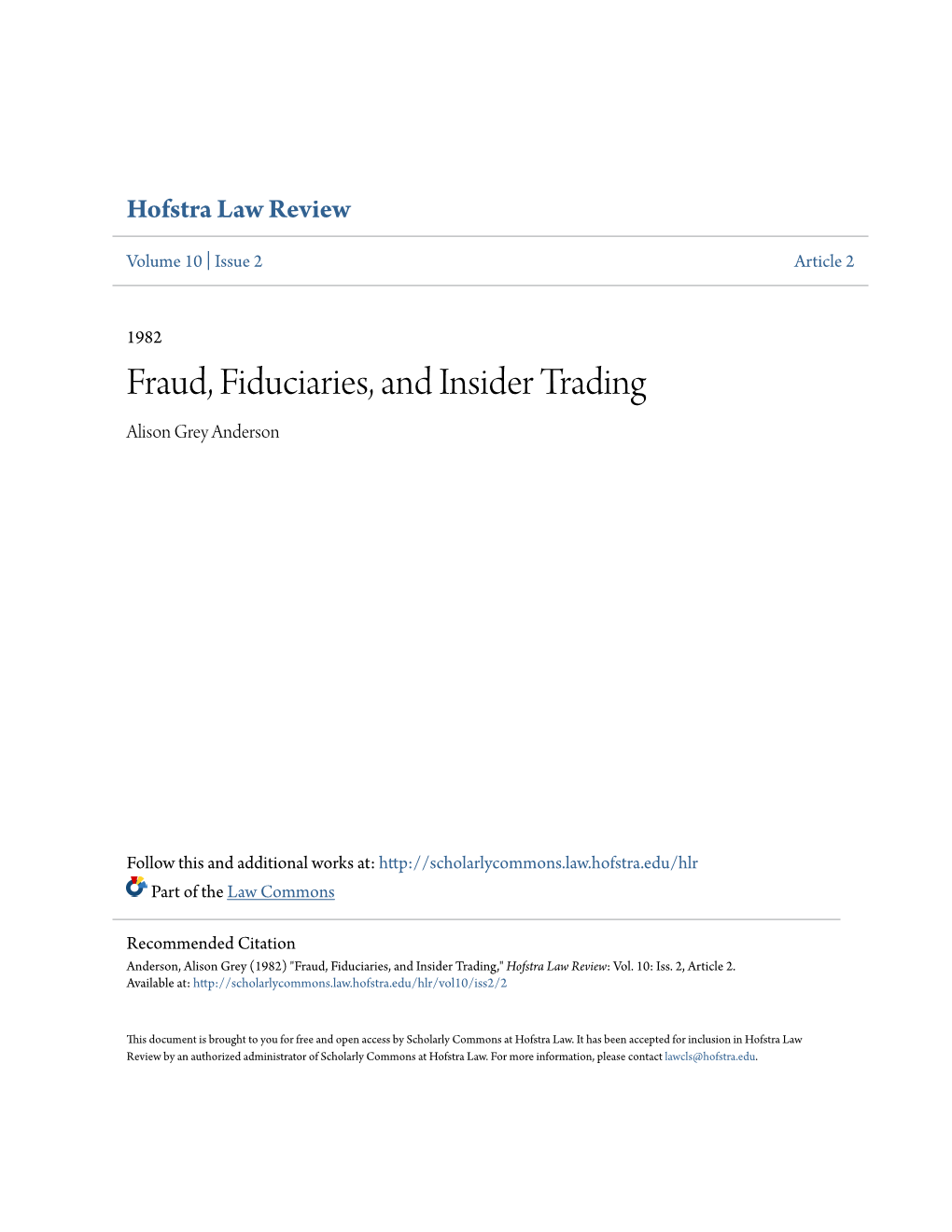Fraud, Fiduciaries, and Insider Trading Alison Grey Anderson