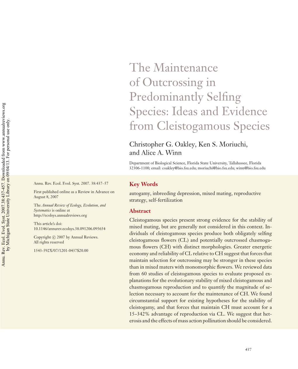 The Maintenance of Outcrossing in Predominantly Selfing Species