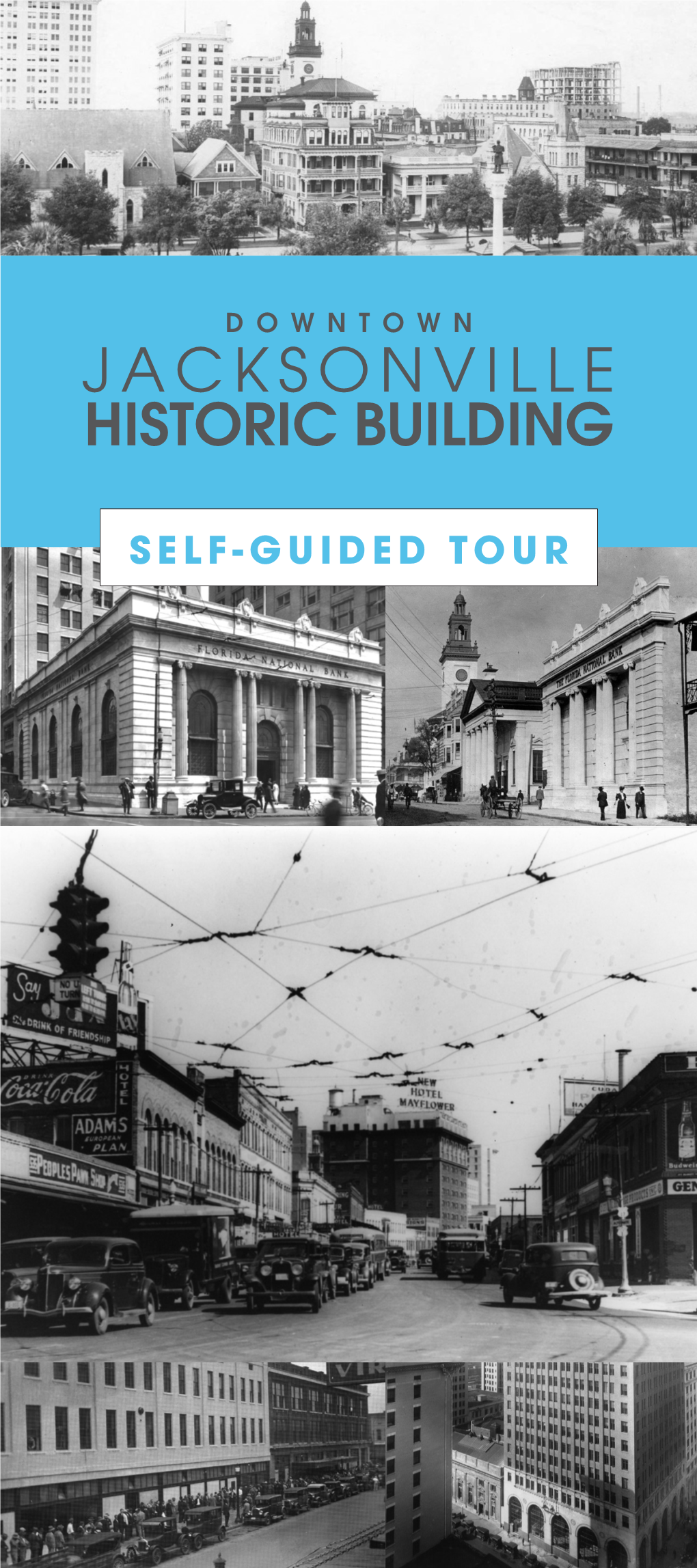 Jacksonville's Downtown Historic Buildings Tour