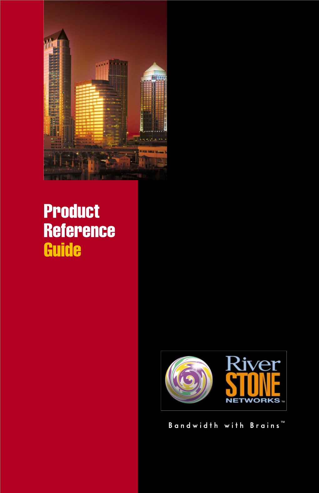 Riverstone Networks Product Reference Guide