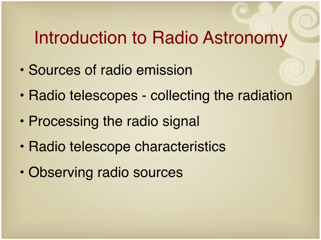 Introduction to Radio Astronomy