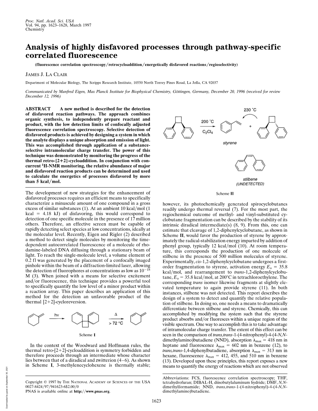 Analysis of Highly Disfavored Processes Through Pathway-Specific