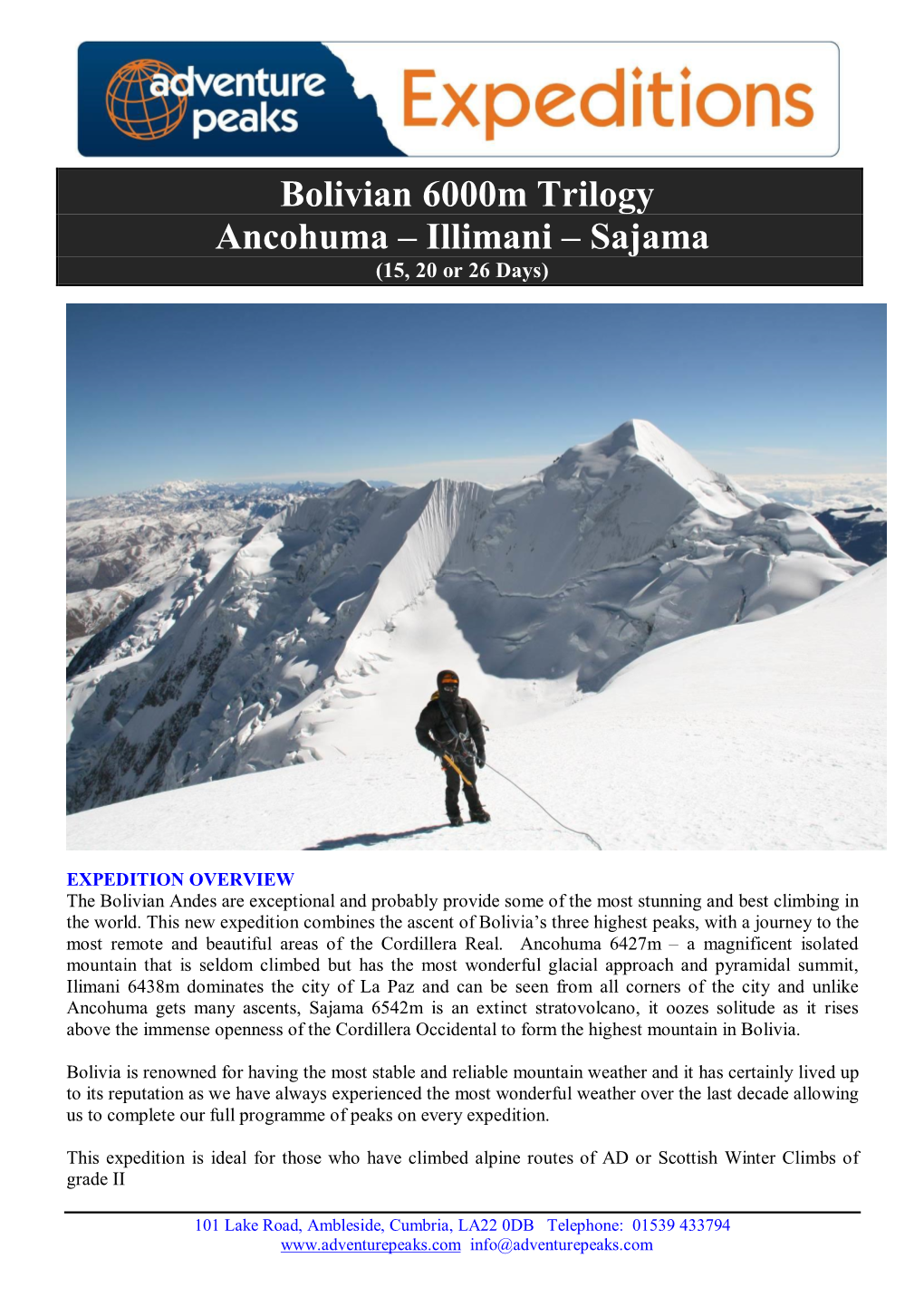 Bolivian 6000M Trilogy Ancohuma – Illimani – Sajama (15, 20 Or 26 Days)