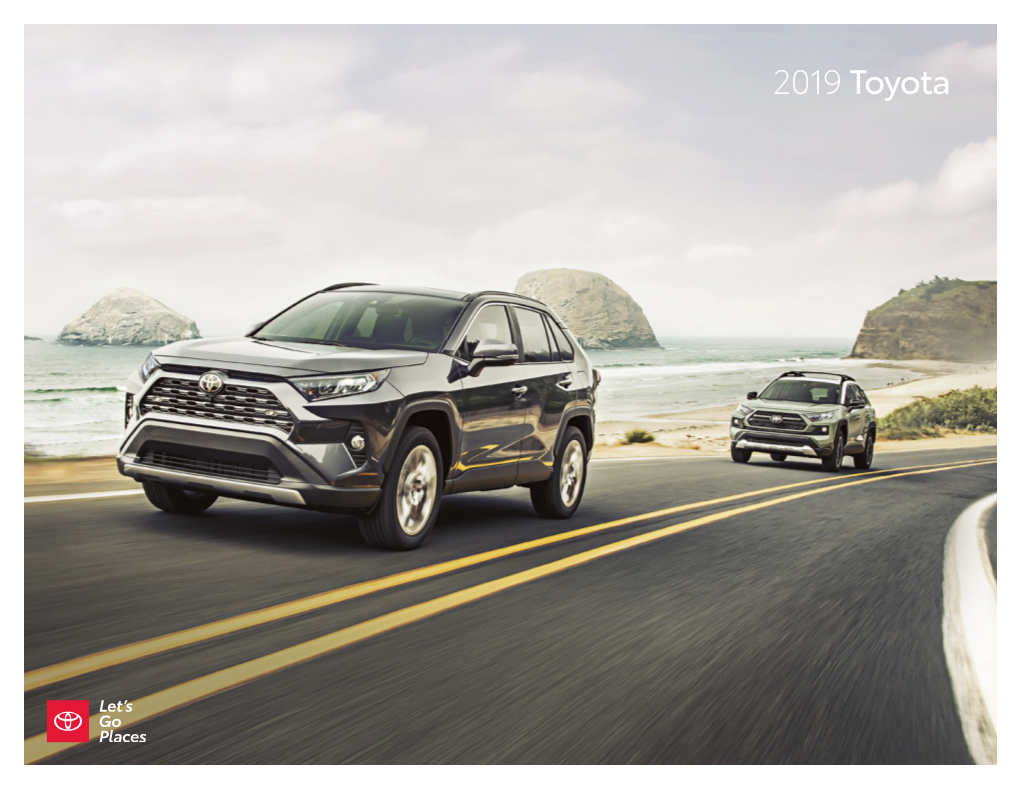 2019 Toyota Where Do You Want to Go Next?