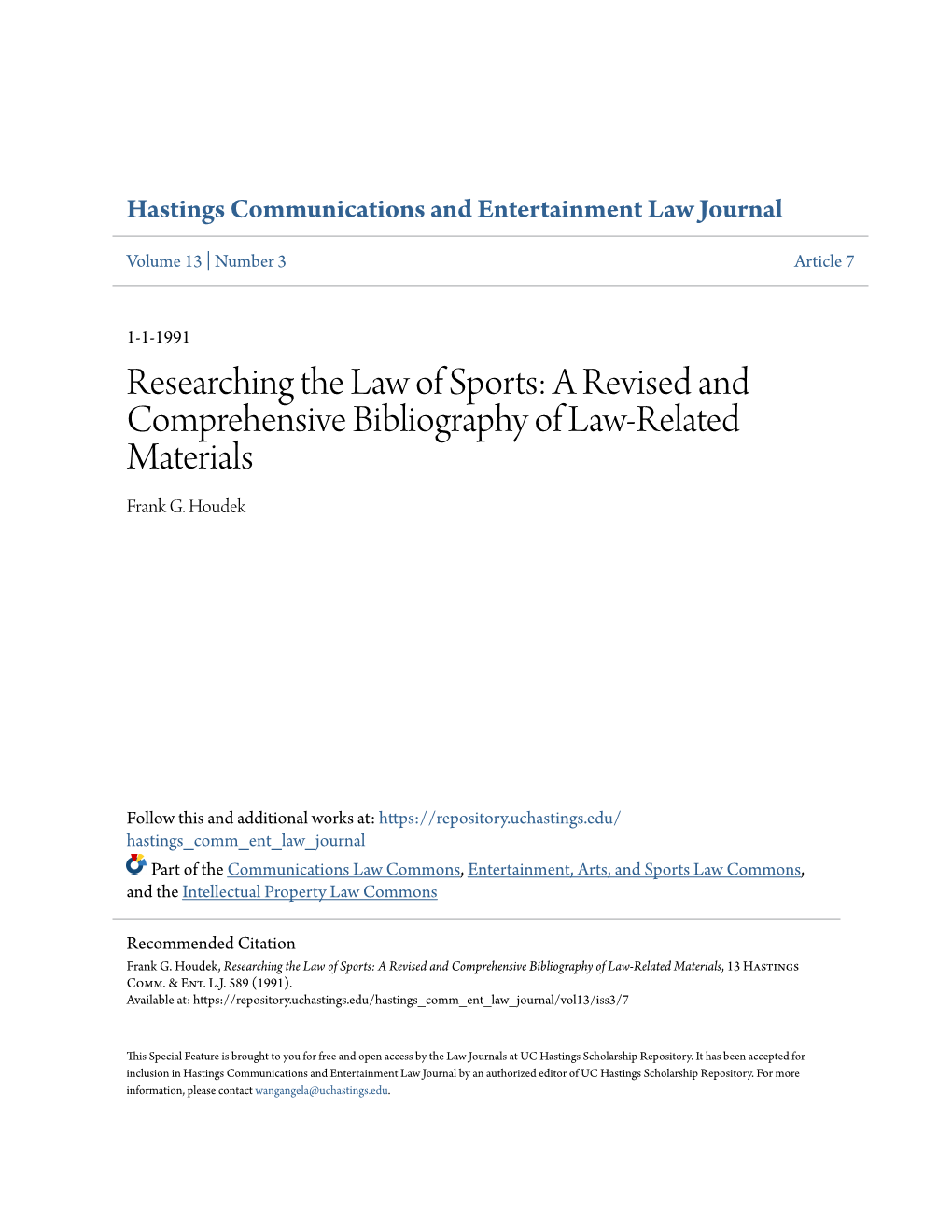 Researching the Law of Sports: a Revised and Comprehensive Bibliography of Law-Related Materials Frank G