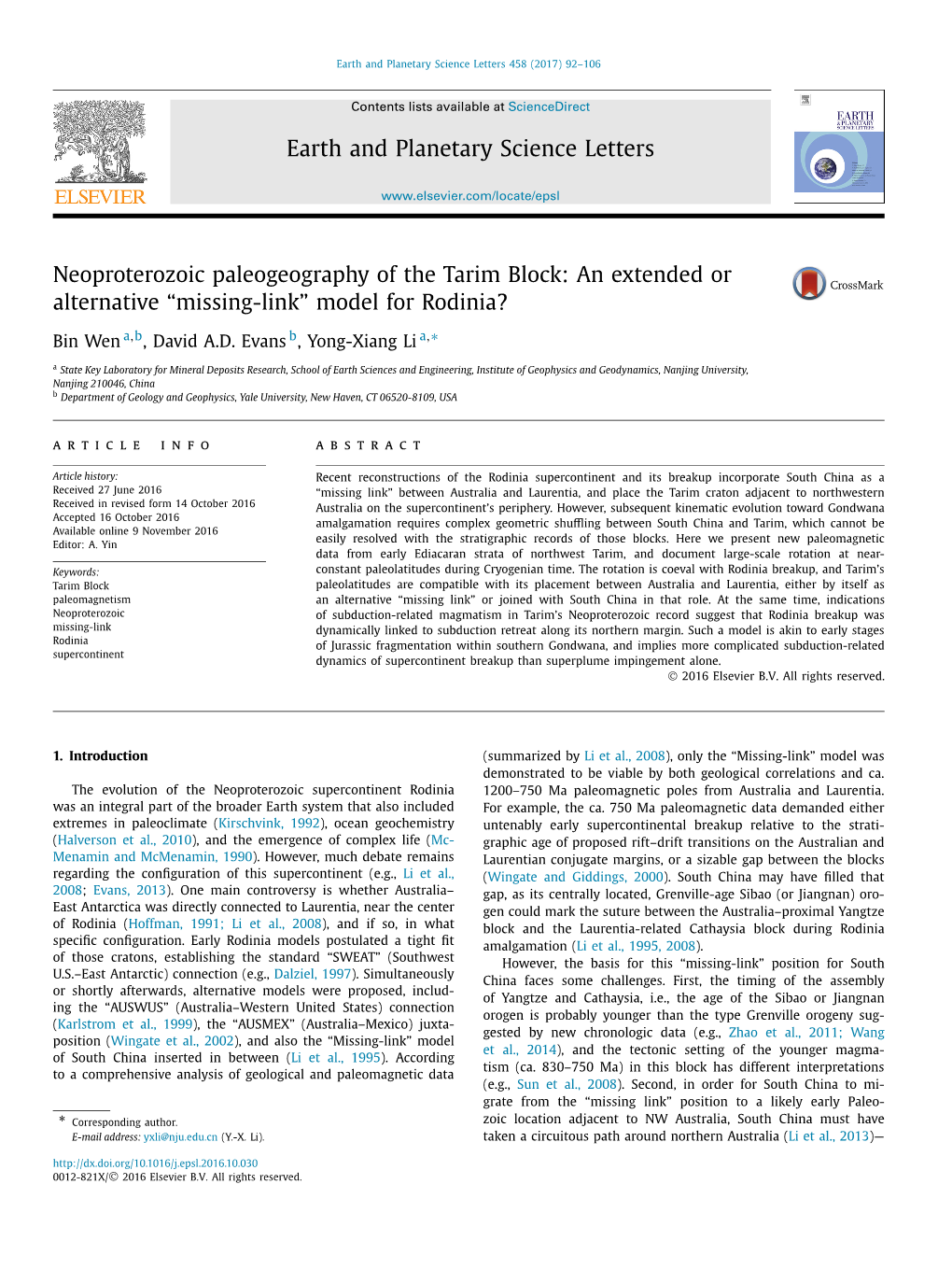 Neoproterozoic Paleogeography of the Tarim Block: an Extended Or Alternative “Missing-Link” Model for Rodinia? ∗ Bin Wen A,B, David A.D