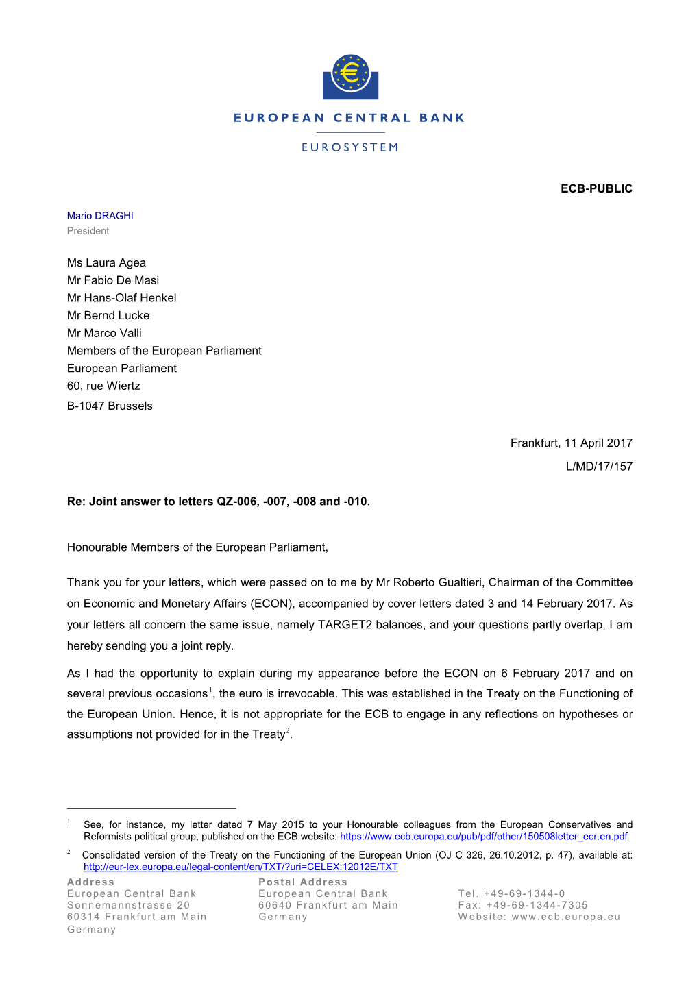 Letter from the ECB President to Ms Laura Agea, Mr Fabio De Masi, Mr