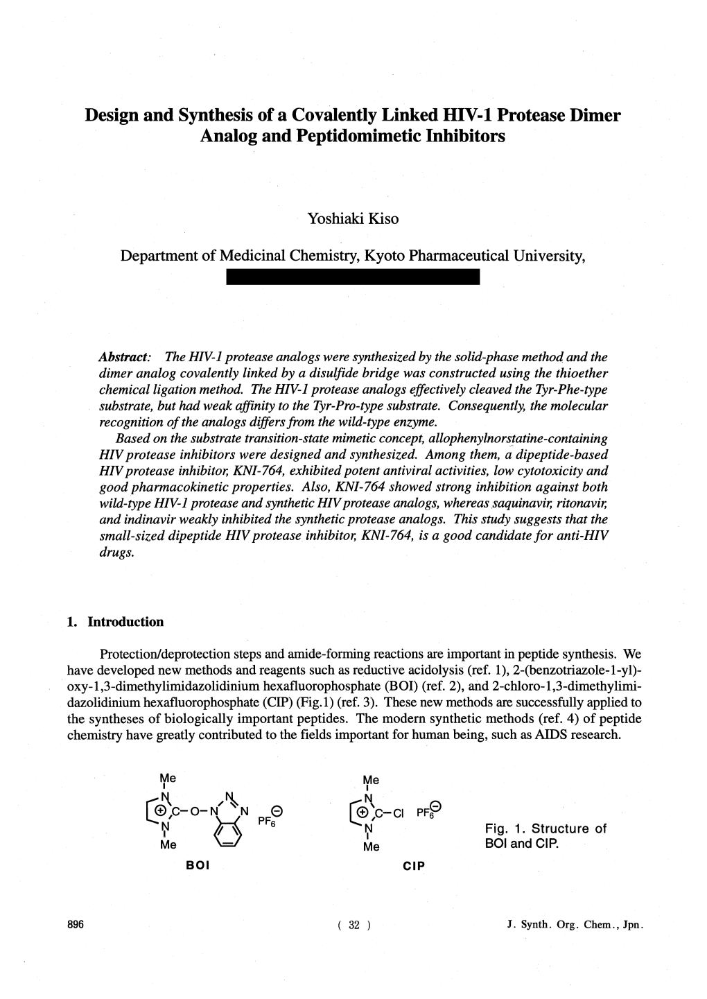 Design and Synthesis of a Covalently Linked HIV-1 Protease Dimer Analog and Peptidomimetic Inhibitors Abstract