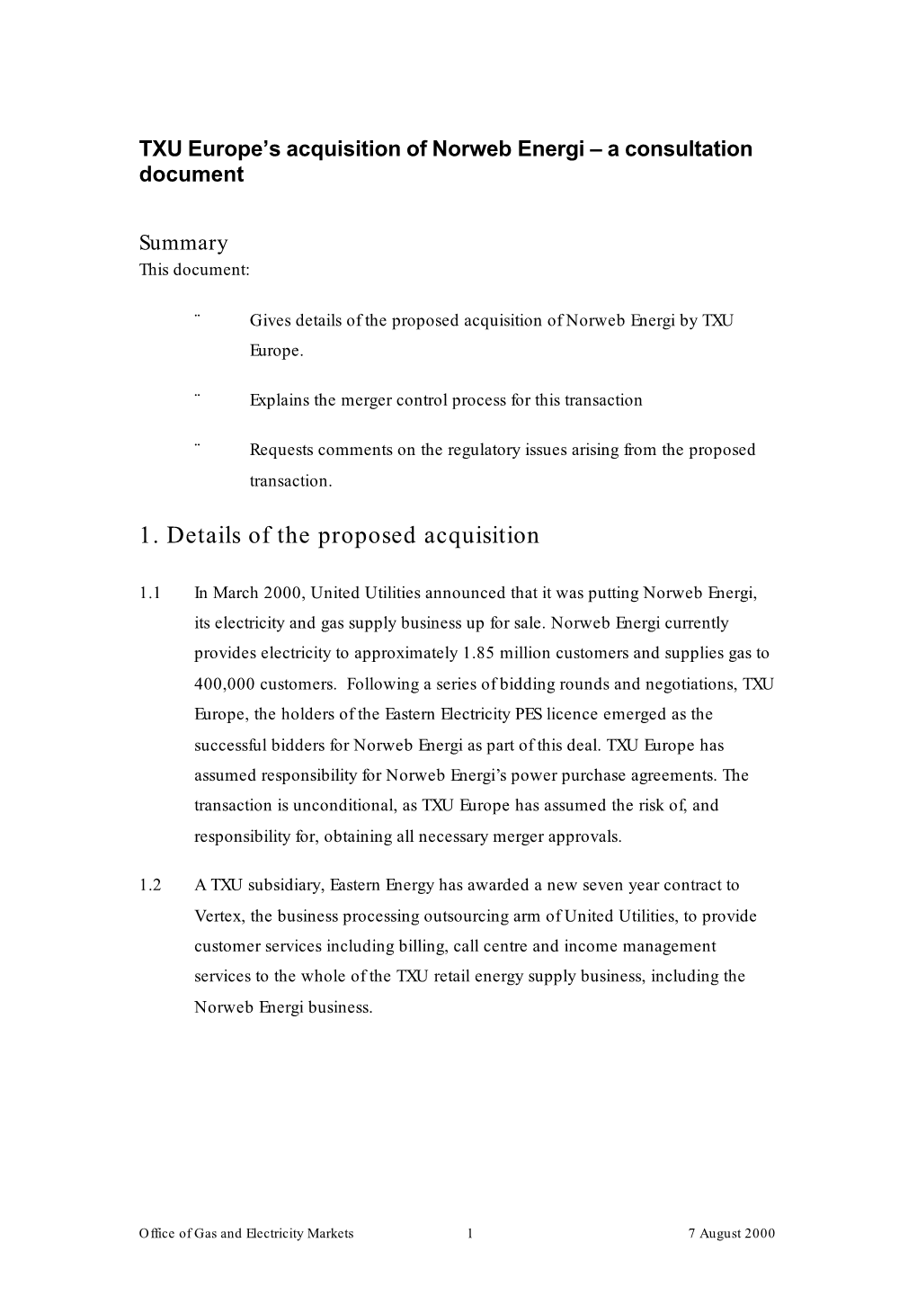 TXU Europe’S Acquisition of Norweb Energi – a Consultation Document