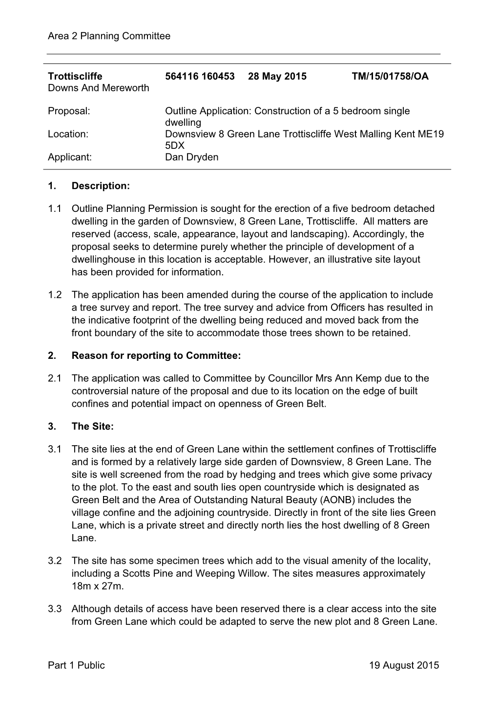 Area 2 Planning Committee Part 1 Public 19 August 2015 Trottiscliffe
