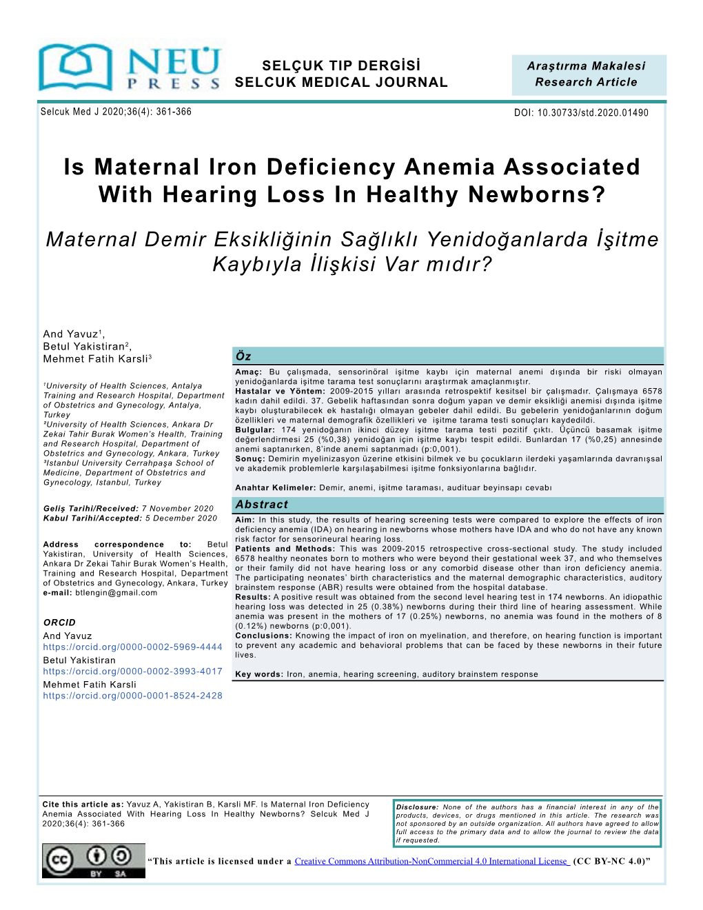 Is Maternal Iron Deficiency Anemia Associated with Hearing Loss in Healthy Newborns?