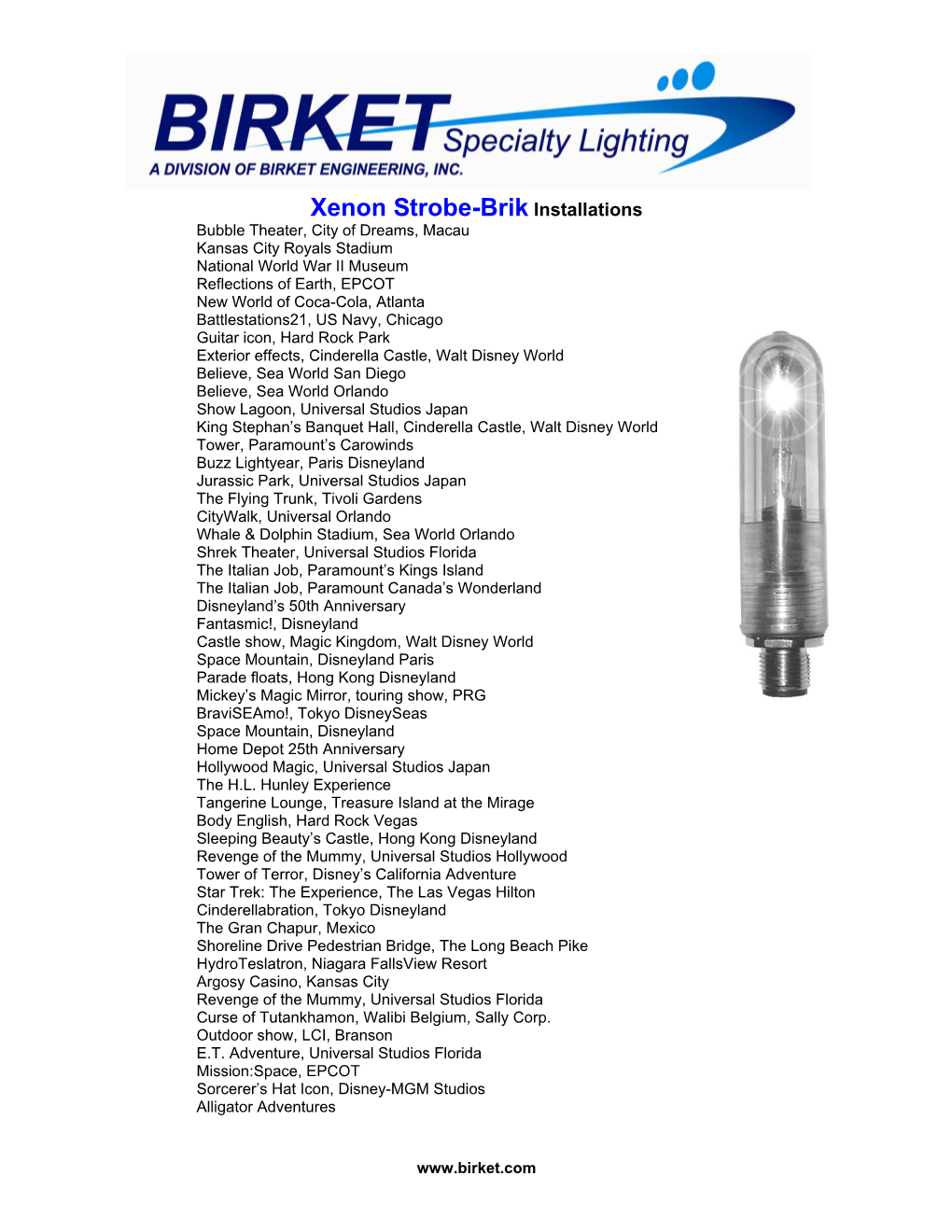 Xenon Strobe-Brik Installations