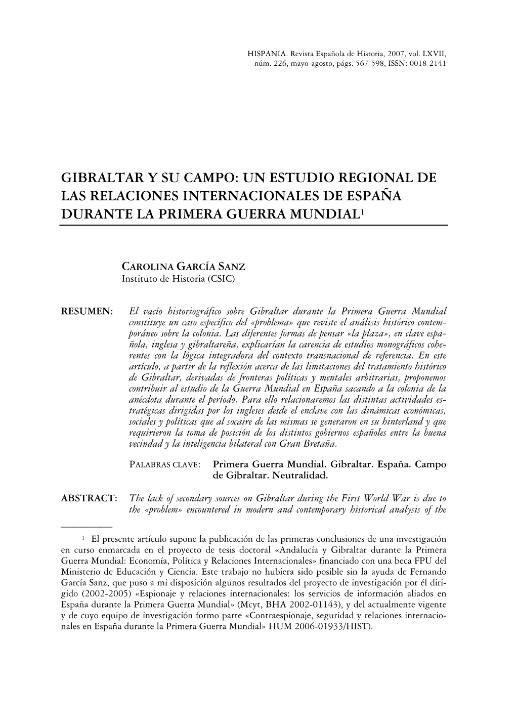 Gibraltar Y Su Campo: Un Estudio Regional De Las Relaciones Internacionales De España Durante La Primera Guerra Mundial1