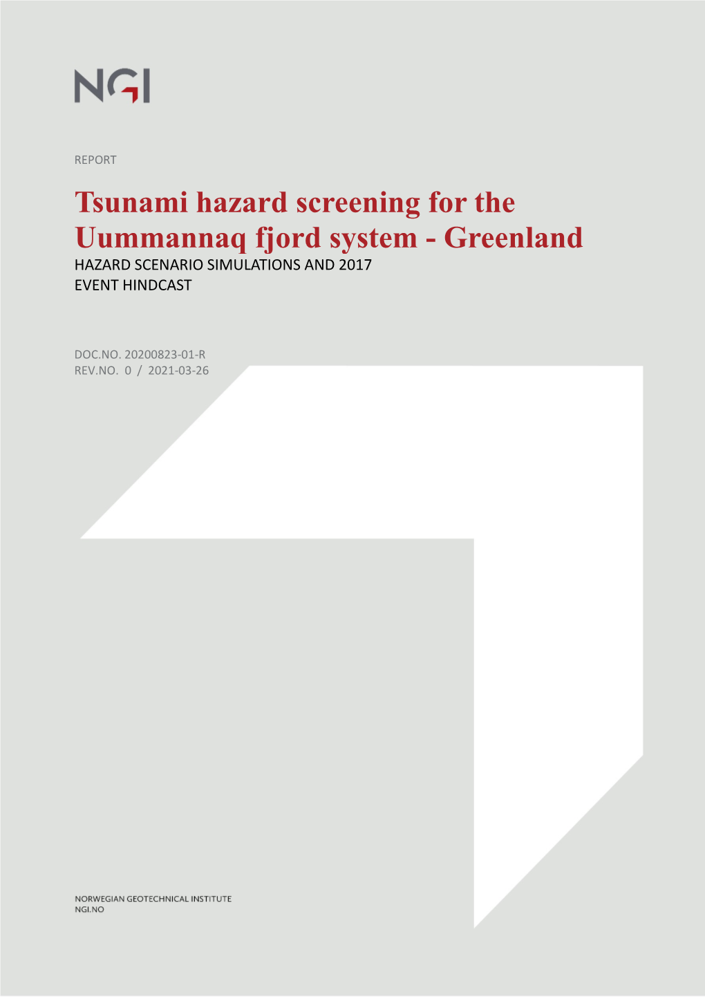 Tsunami Hazard Screening for Uummannaq Fjord