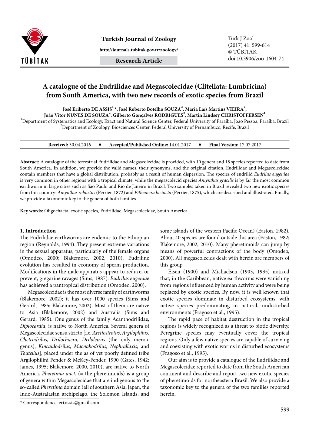 A Catalogue of the Eudrilidae and Megascolecidae (Clitellata: Lumbricina) from South America, with Two New Records of Exotic Species from Brazil