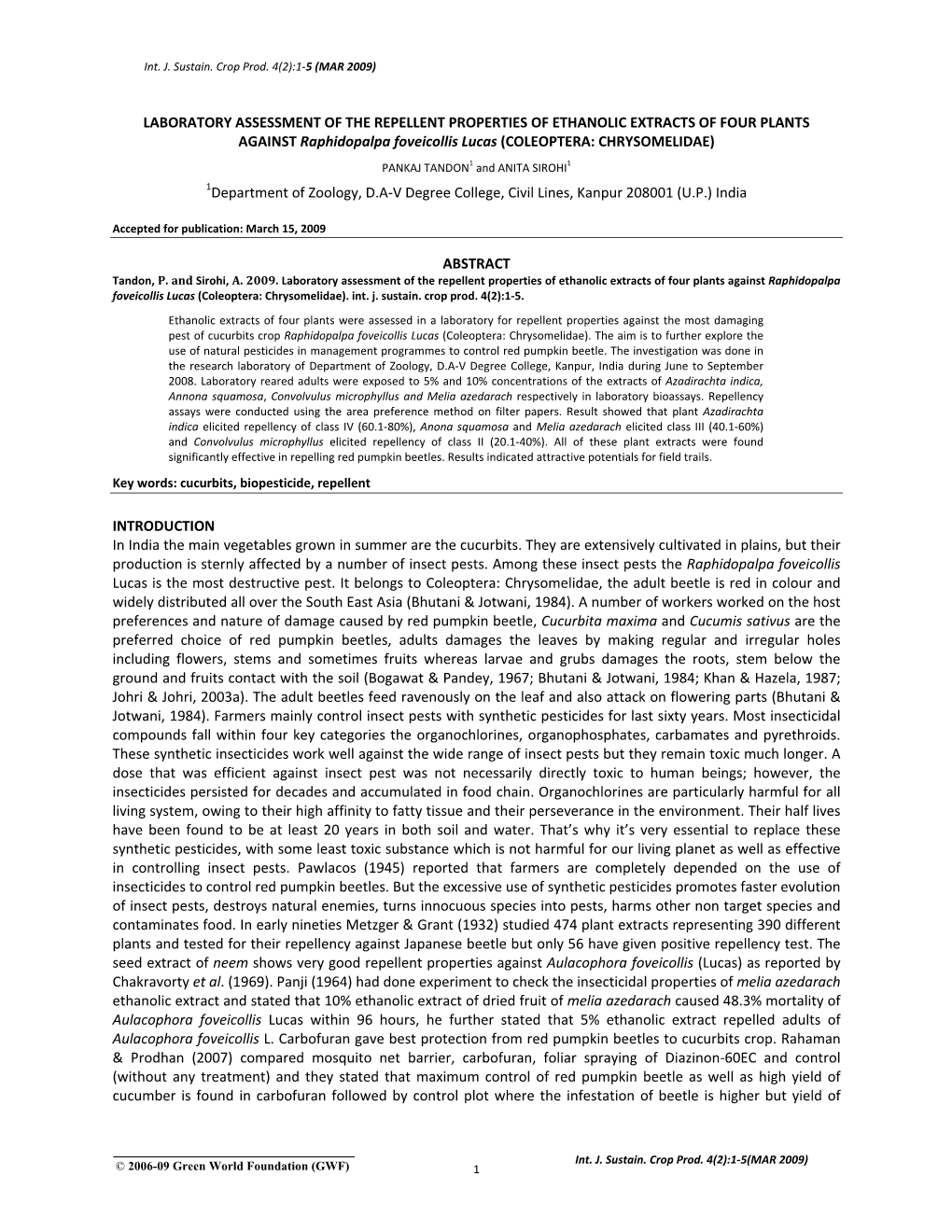LABORATORY ASSESSMENT of the REPELLENT PROPERTIES of ETHANOLIC EXTRACTS of FOUR PLANTS AGAINST Raphidopalpa Foveicollis Lucas (