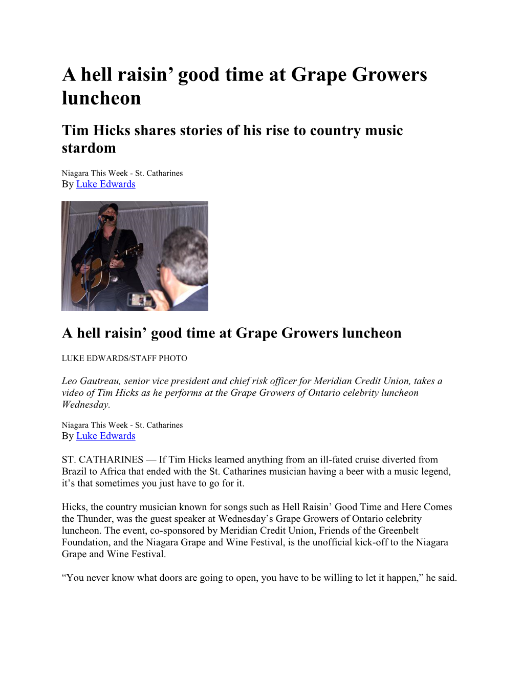 A Hell Raisin' Good Time at Grape Growers Luncheon