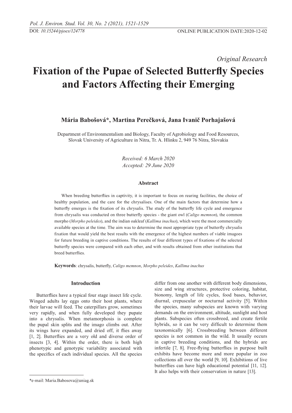 Fixation of the Pupae of Selected Butterfly Species and Factors Affecting Their Emerging