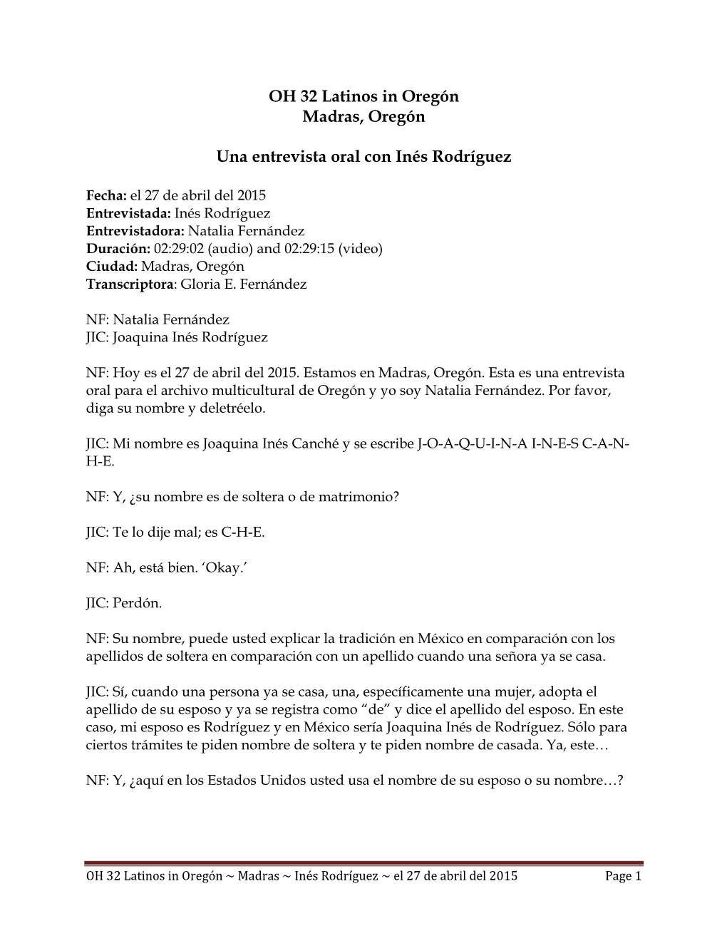 OH 32 Latinos in Oregón Madras, Oregón Una Entrevista Oral Con Inés Rodríguez