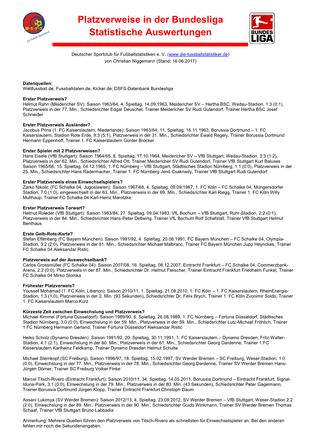 Platzverweise in Der Bundesliga Statistische Auswertungen