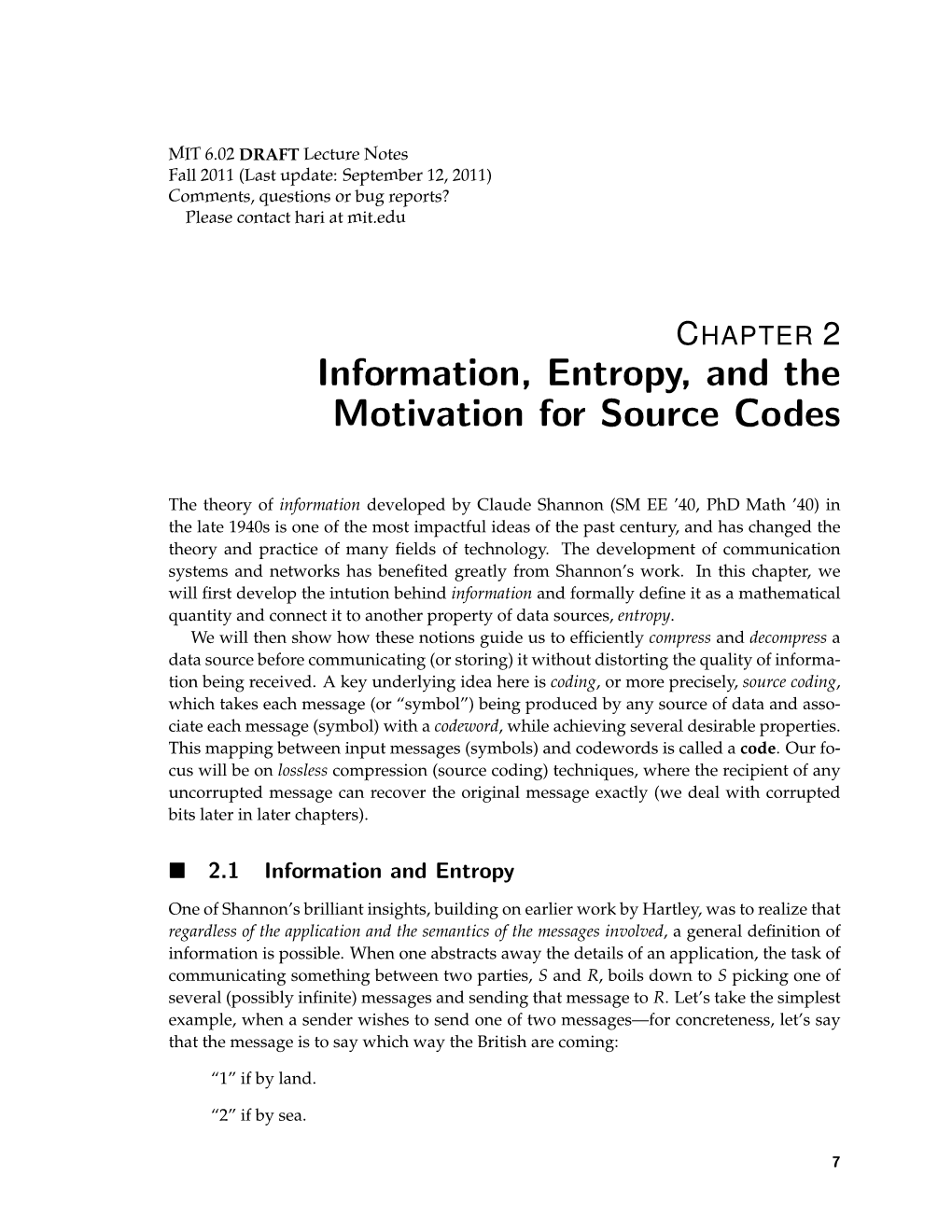 Information, Entropy, and the Motivation for Source Codes