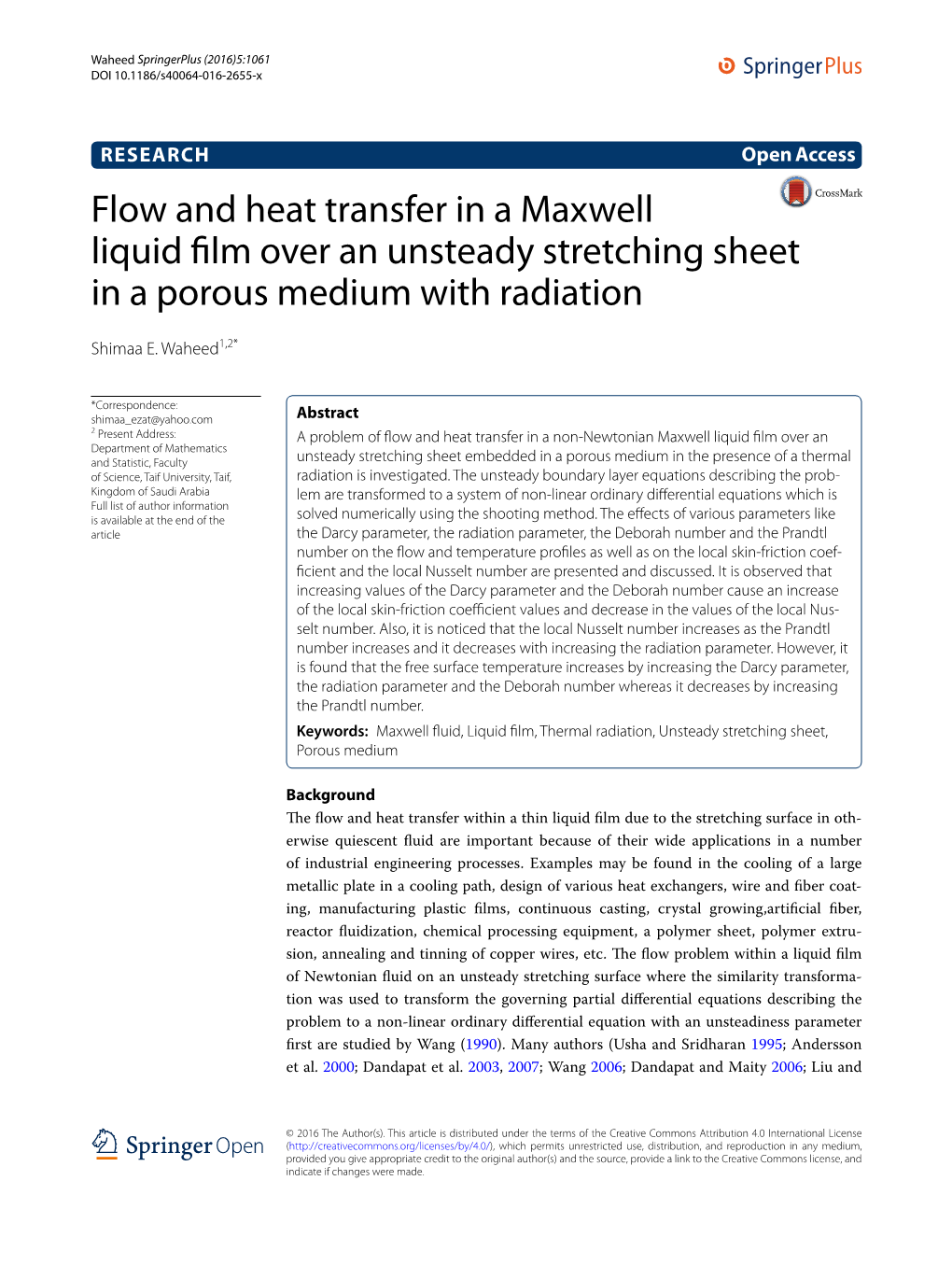 Flow and Heat Transfer in a Maxwell Liquid Film Over an Unsteady Stretching Sheet in a Porous Medium with Radiation