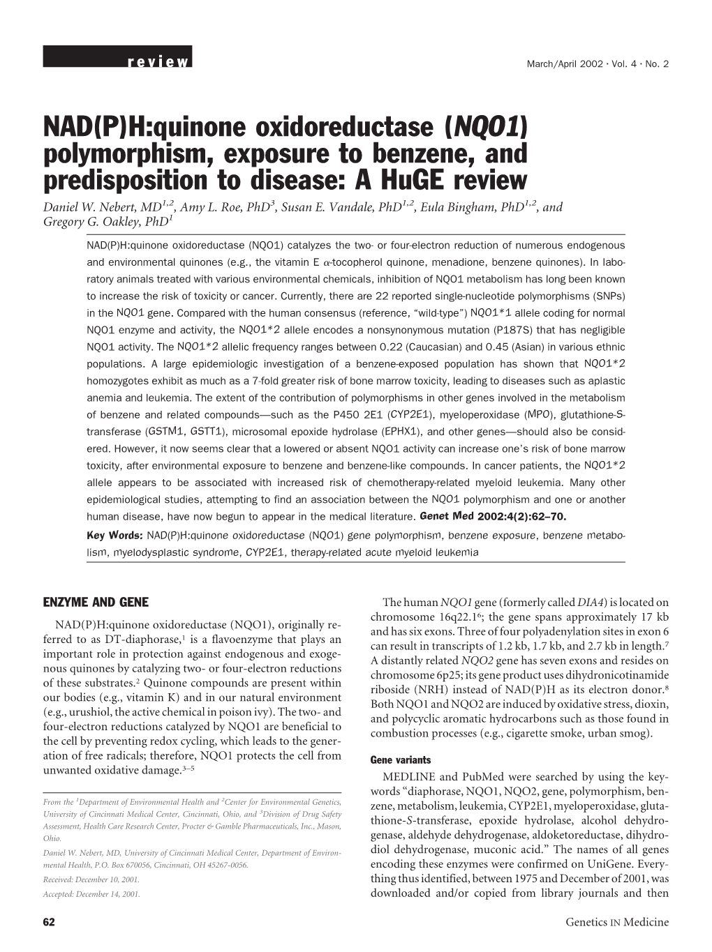 NAD(P)H:Quinone Oxidoreductase (NQO1) Polymorphism, Exposure to Benzene, and Predisposition to Disease: a Huge Review Daniel W