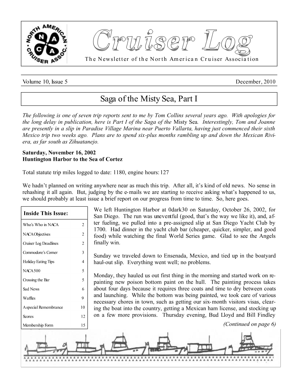 Cruiser Log the Newsletter of the North American Cruiser Association