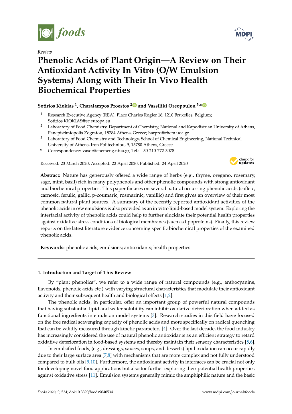 Phenolic Acids of Plant Origin—A Review on Their Antioxidant Activity in Vitro (O/W Emulsion Systems) Along with Their in Vivo Health Biochemical Properties