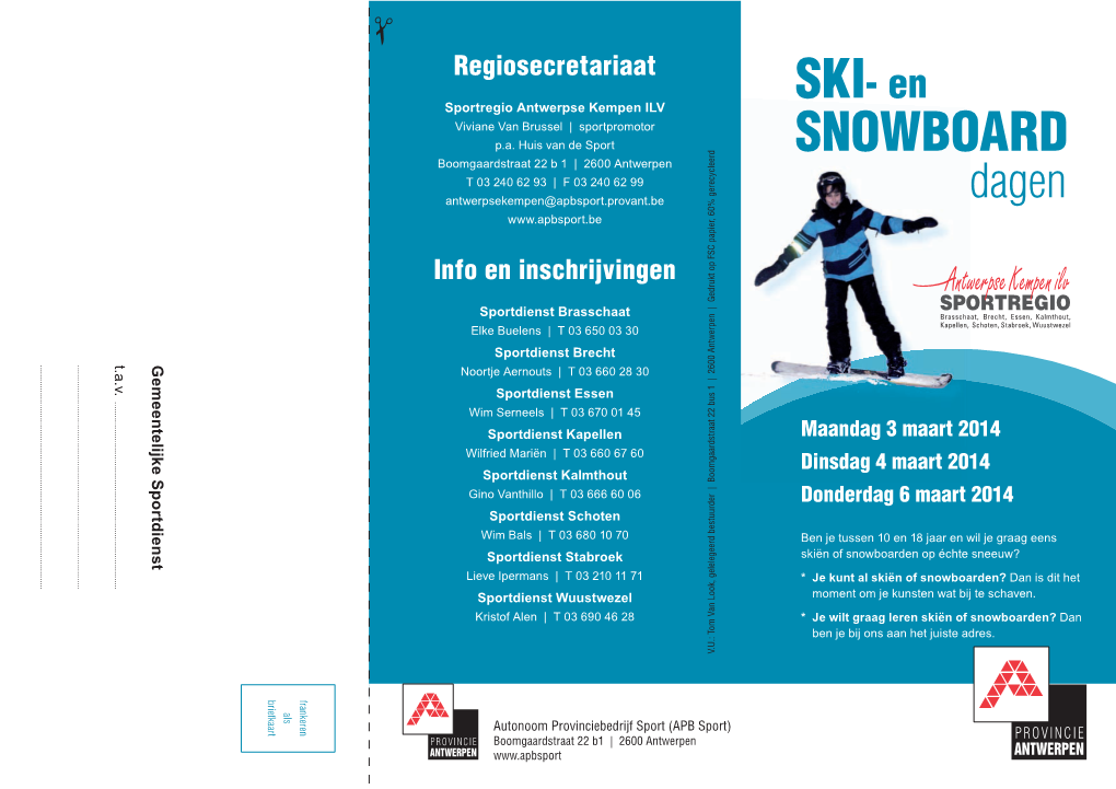 SKI- En SNOWBOARD