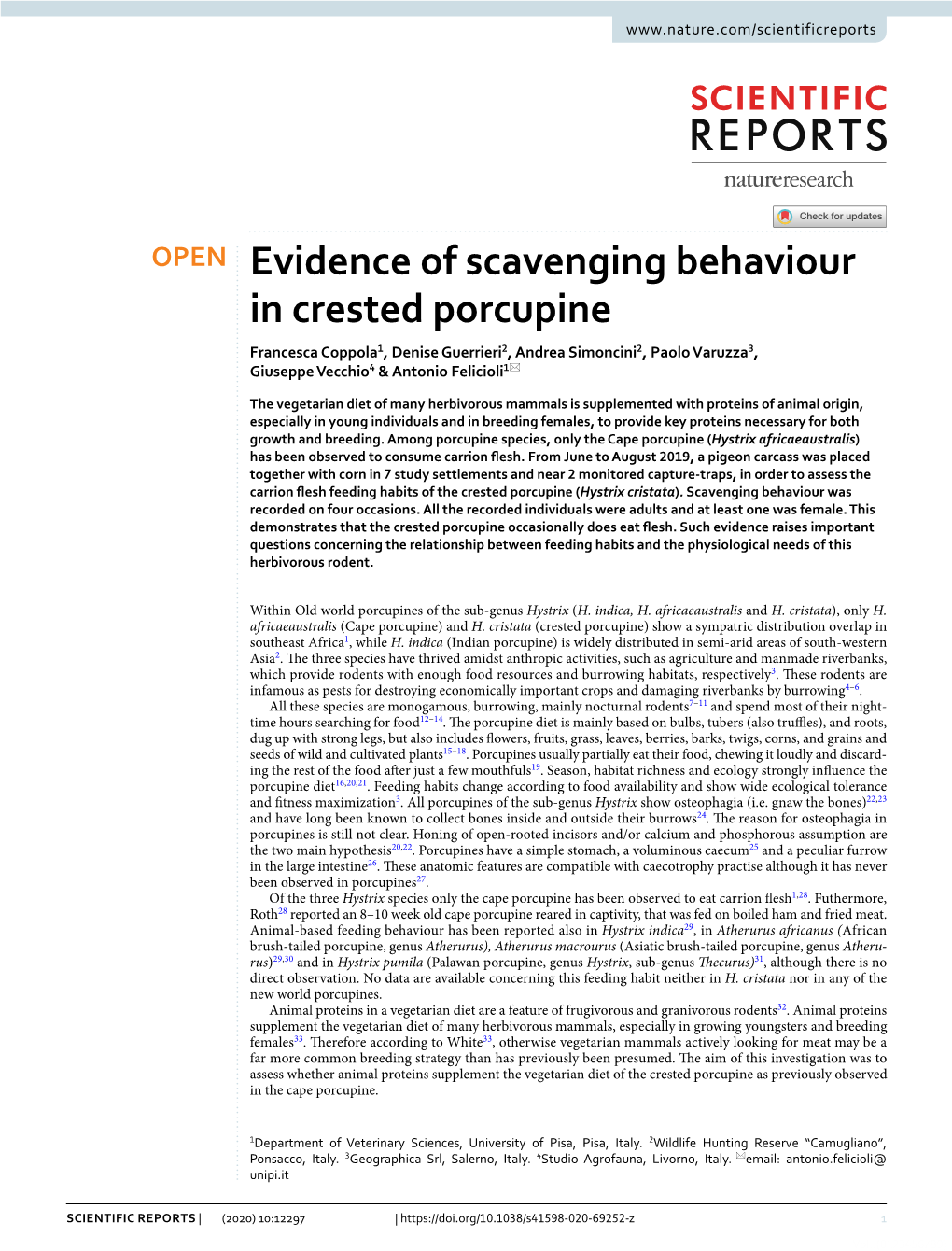 Evidence of Scavenging Behaviour in Crested Porcupine