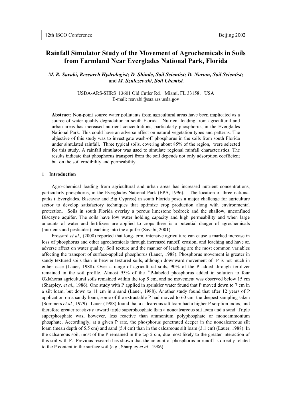 Rainfall Simulator Study of the Movement of Agrochemicals in Soils from Farmland Near Everglades National Park, Florida