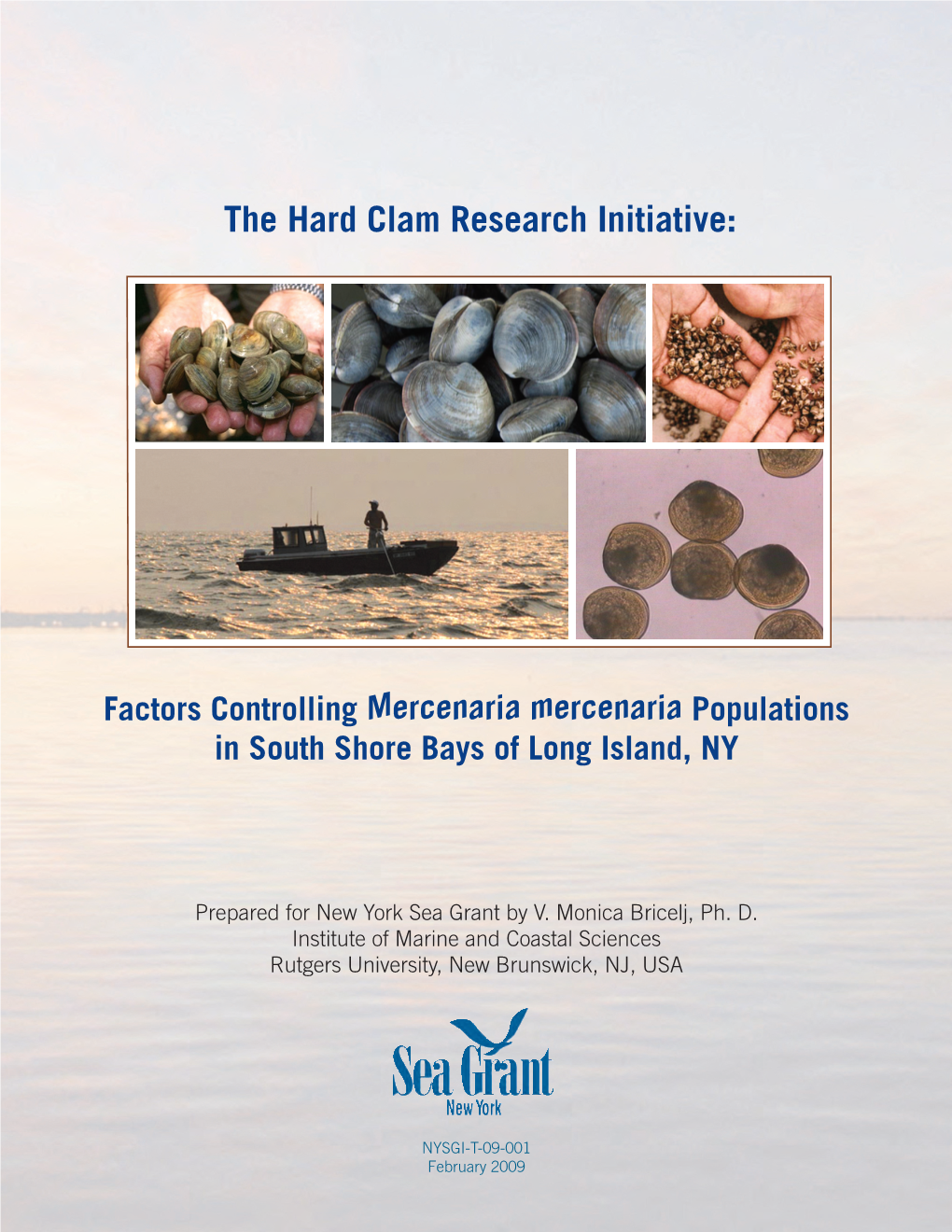 The Hard Clam Research Initiative