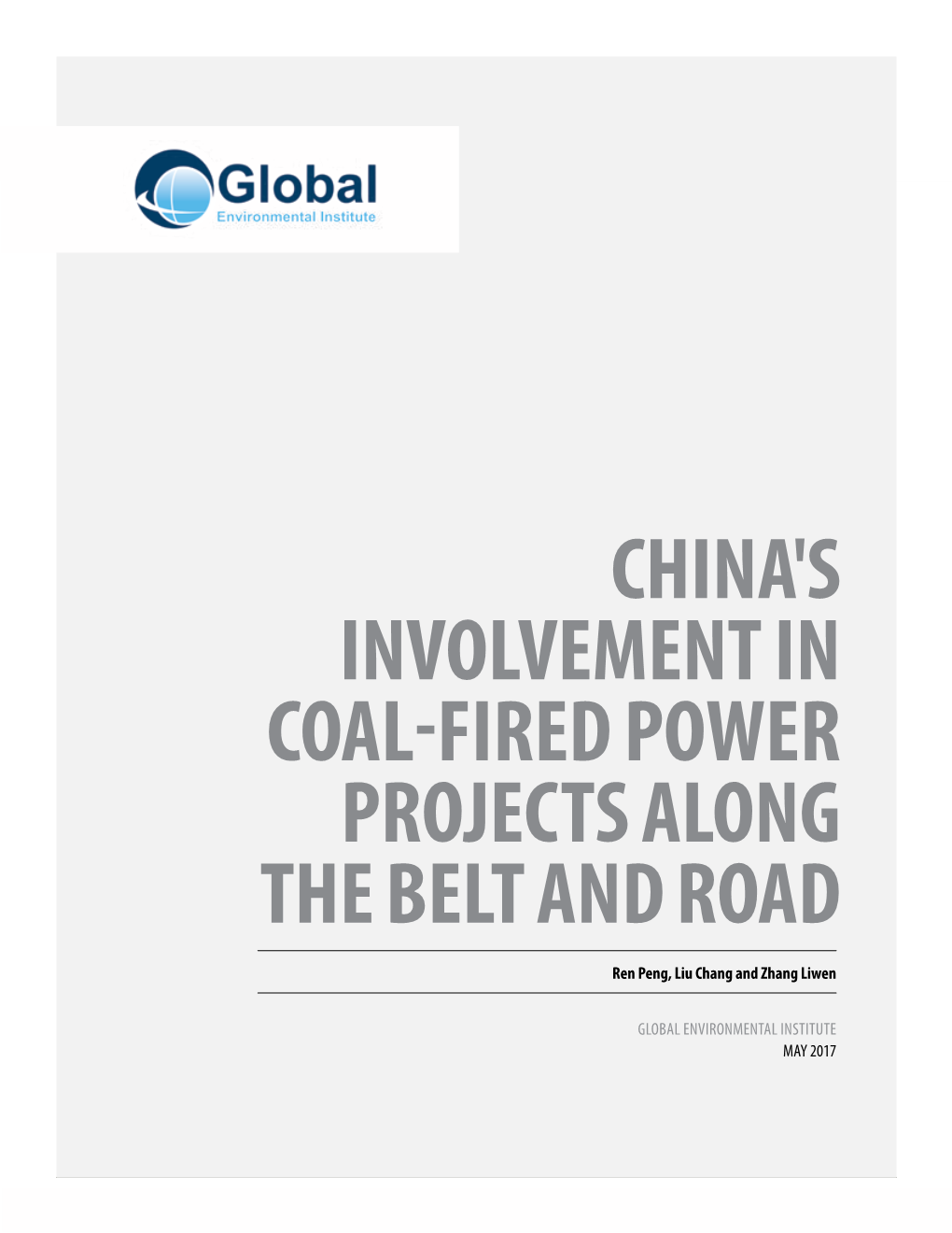 China's Involvement in Coal-Fired Power Projects Along the Belt and Road