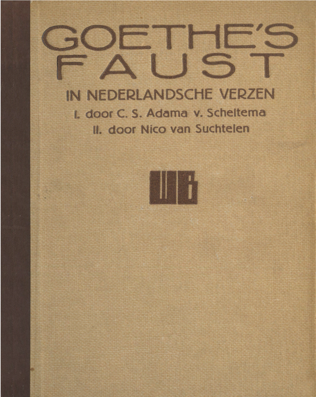 Goethe's Us T in Nederlandsche Vepzen