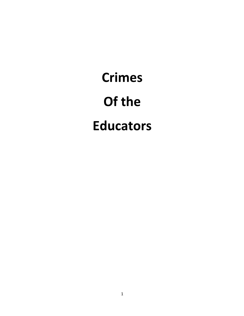 Crimes of the Educators