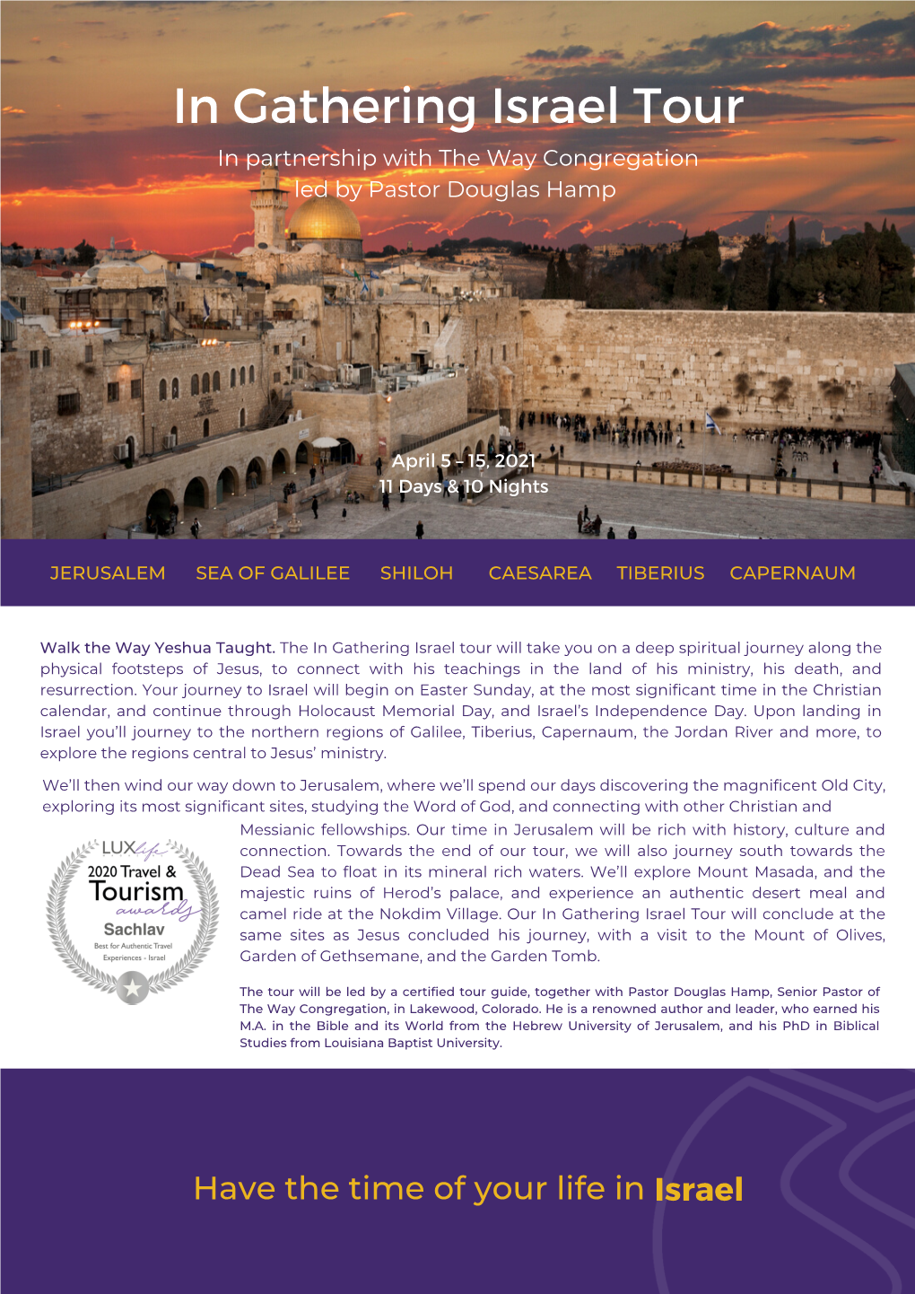 In Gathering Israel Itinerary
