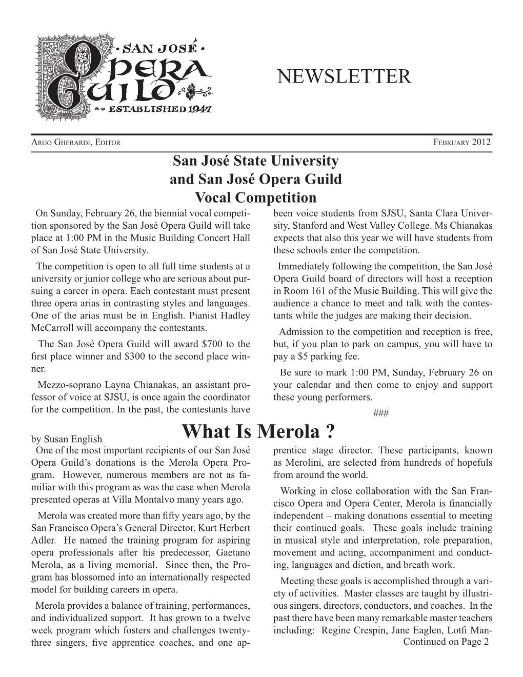 NEWSLETTER What Is Merola ?