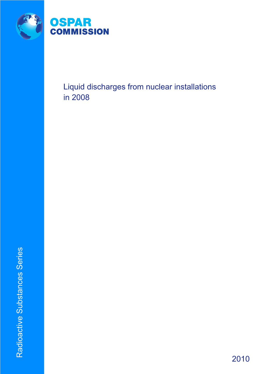 Radioactive Substances Series Liquid Discharges from Nuclear